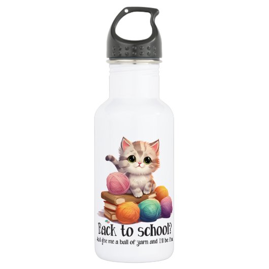 Terug naar school? Geef me gewoon garen Waterfles (Voorkant)