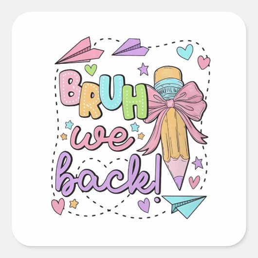 Terug Naar School Grappig Kleuterschool Vierkante Sticker (Voorkant)