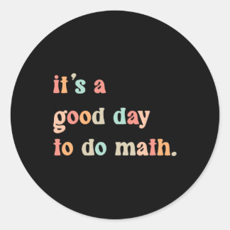 Terug naar school Het is een goede dag om wiskunde Ronde Sticker