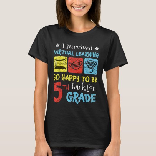 Terug naar school Ik heb virtueel leren overleefd  T-shirt (Voorkant)