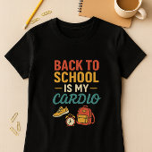 Terug naar school is mijn cardio, grappige ochtend t-shirt