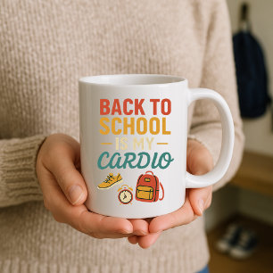 Terug naar school is mijn cardio-Mok; grappige oud Koffiemok