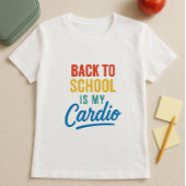 Terug naar school is mijn cardio; Retro ouderschoo T-shirt