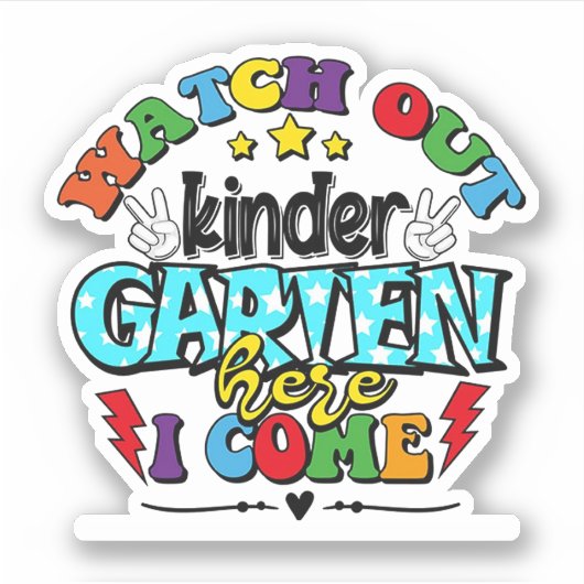 Terug naar school Kijk uit Kinder Garten Hier kom Sticker (Voorkant)