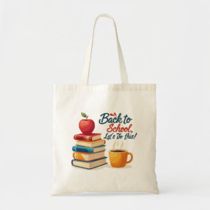 "Terug naar school, laten we het doen!" Motiverend Tote Bag