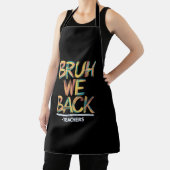 Terug naar school leraar Bruh we terug leraren Schort (Insitu)