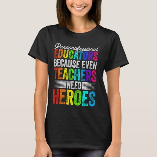 Terug naar School Leraar Paraprofessional Grappig T-shirt (Voorkant)