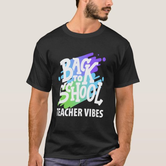 Terug naar school leraar sfeer t-shirt (Voorkant)