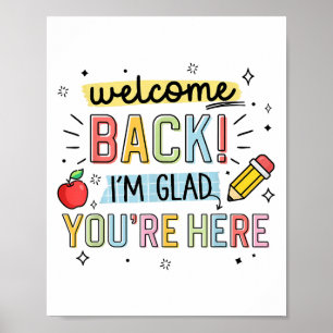 Terug naar school Leraar Welkom terug in Glad Your Poster