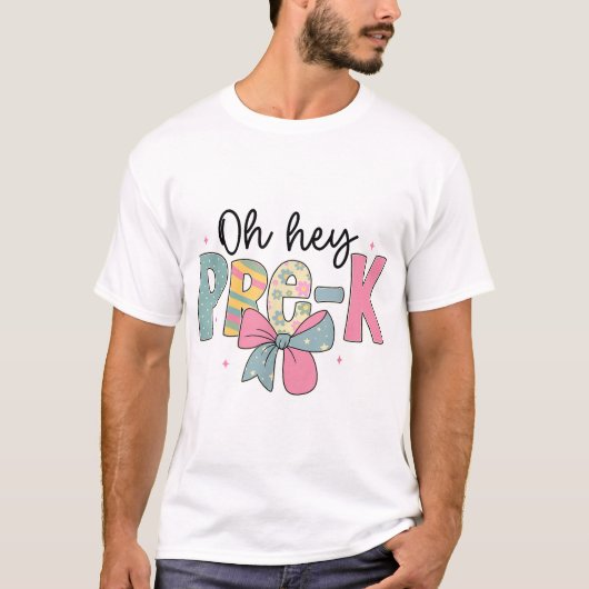 Terug naar school Oh Hey Pre K Coquette Teachers K T-shirt (Voorkant)