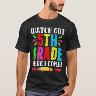 Terug naar school, opgelet 5e leerjaar, ik kom era t-shirt