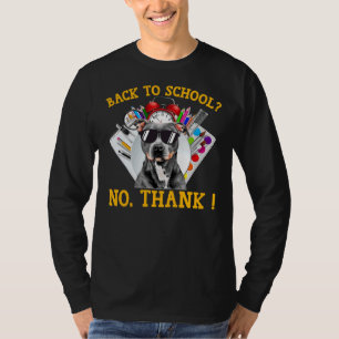 Terug naar school Pitbull Dog Zonnebrillen Geen Be T-shirt