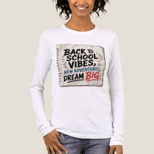Terug naar school-sfeer – Dream Bold Dames T-shirt