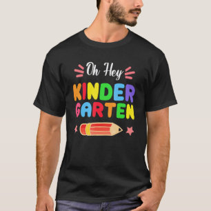Terug naar school Studenten Leraar Oh Hey Kleuters T-shirt
