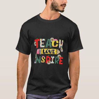 Terug naar school Teach Love Inspire Pencil Teache T-shirt