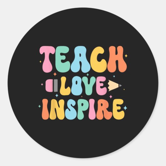 Terug naar school Teach Love Inspire Teacher First Ronde Sticker (Voorkant)