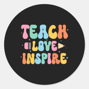 Terug naar school Teach Love Inspire Teacher First Ronde Sticker