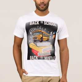 Terug naar school: terug naar de drukte | Motivati T-shirt