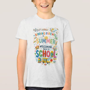 Terug naar school, Vaarwel zomer eerste schooldag Tri-Blend Shirt