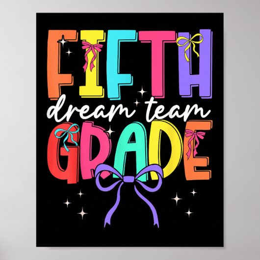 Terug naar school Vijfde klas Dream Team Teacher W Poster (Voorkant)