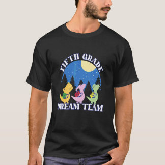Terug naar school vijfde klas droomteam studenten  t-shirt
