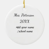 Terug naar school voeg de naam van de leerkracht j keramisch ornament (Achterkant)