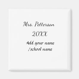 Terug naar school voeg de naam van de leerkracht j magneet