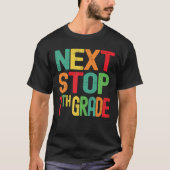 Terug naar school Volgende stop 7e graad Afstudere T-shirt (Voorkant)