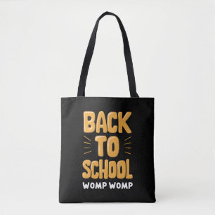 Terug naar school Womp Womp Leraar Tote Bag