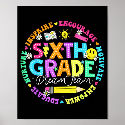 Terug naar school zesde klas droomteam leraar kind poster (Voorkant)