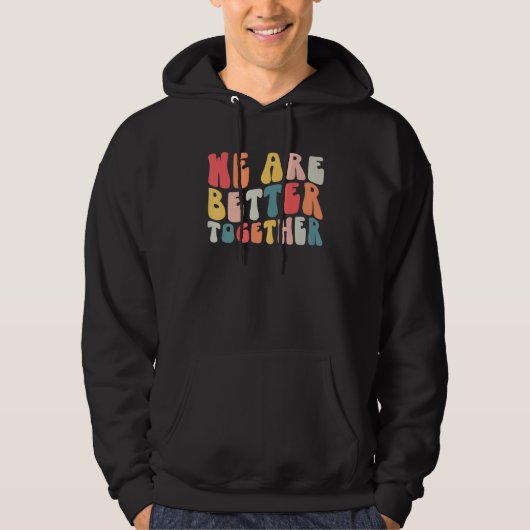 Terug naar schoolleraar Retro Groovy We zijn beter Hoodie (Voorkant)