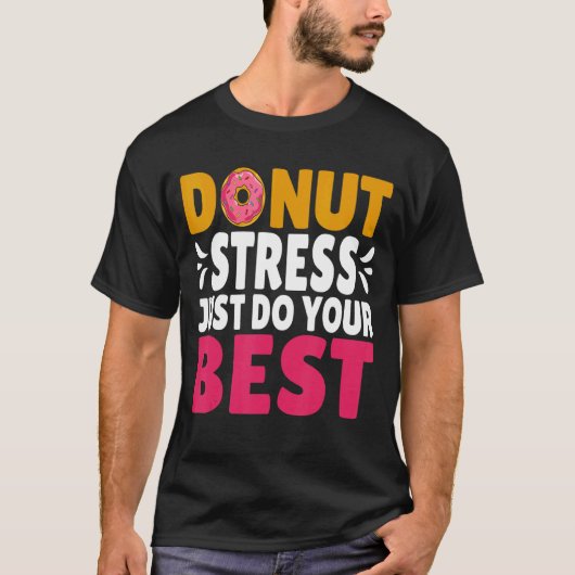Terug naar schoolontwerp Stress doet je niet gewoo T-shirt (Voorkant)