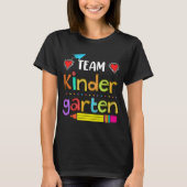 Terug naar Shool Teacher Team Kindergarten T-shirt (Voorkant)