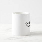 Terug naar werk koffiemok (Center)