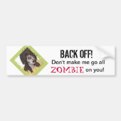 Terug van de Zombie-Bumpersticker Bumpersticker (Voorkant)