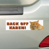 Terug van Karen Cat Meme Bumpersticker (Op auto)
