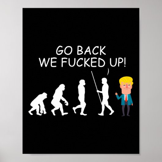 Terug We Ed Up Grappige Anti-Trump 2020 Verkiezing Poster (Voorkant)