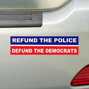 Terugbetaling van de politie en de democraten bumpersticker