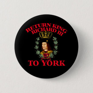 Terugkeer Richard de Derde naar York Ronde Button 5,7 Cm