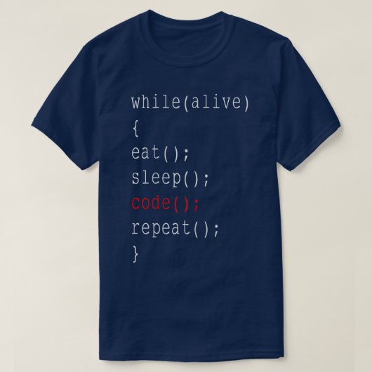 Terwijl Alive Eat Slaap-code Computer Program herh T-shirt (Design voorkant)