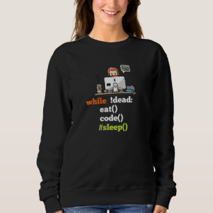 Terwijl Dood Eet Code Slaap Programmeur Ontwikkela Trui