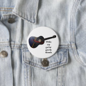 Terwijl mijn gitaar zachtjes bloedt ronde button 7,6 cm (In situ)