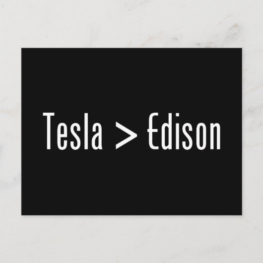 Tesla > Edison Briefkaart (Voorkant)