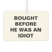 Tesla - gekocht voordat hij een idioot was luchtverfrisser (Achterkant)