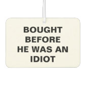 Tesla - gekocht voordat hij een idioot was luchtverfrisser (Voorkant)