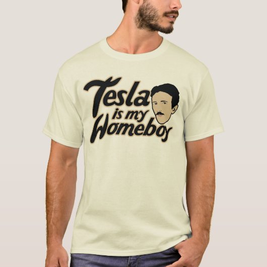 Tesla is mijn Homeboy T-shirt (Voorkant)