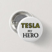Tesla my Hero Ronde Button 3,2 Cm (Voorkant /achterkant)