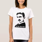 Tesla (u bent welkom.) t-shirt (Voorkant)