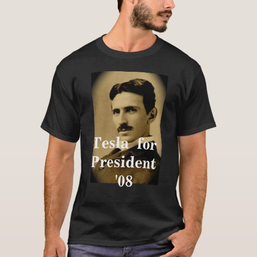 Tesla voor President '08 - Donker T-shirt (Voorkant)