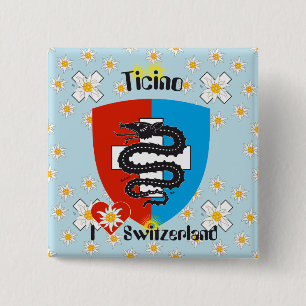 Tessin - Ticino - Schweiz - Svizzera - Button